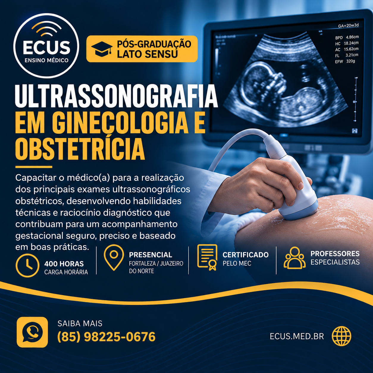 Pós-Graduação Lato Sensu de Ultrassonografia em Ginecologia e Obstetrícia